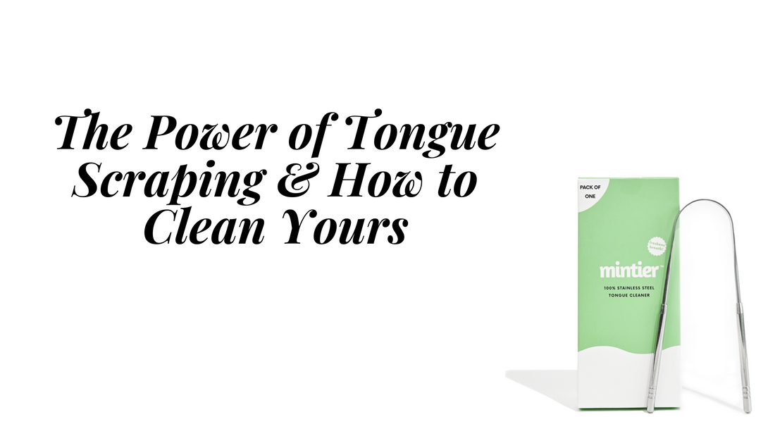 The Power of Tongue Scraping & How to Clean Yours!