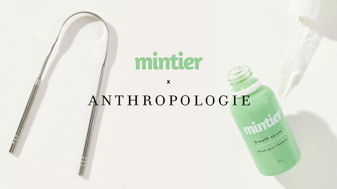 Mintier’s Mouth Care Line Launches at Anthropologie